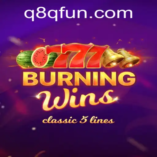 Explorando o Fascinante Mundo de BurningWins no Q8Q.com
